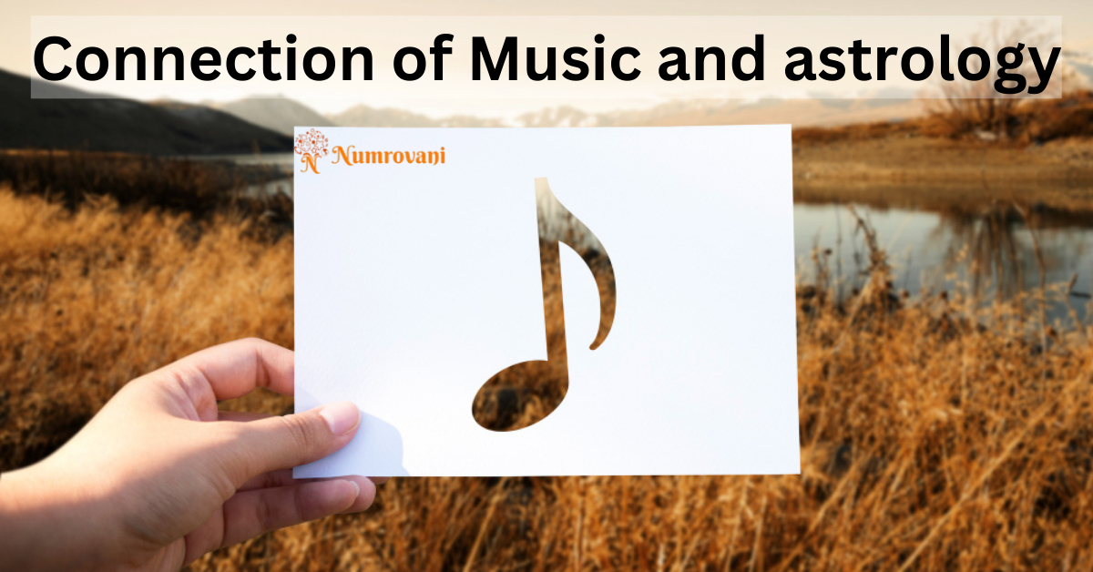 Connection of Music and Astrology