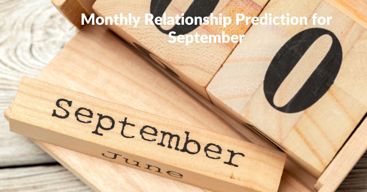 Relationship Prediction for September
