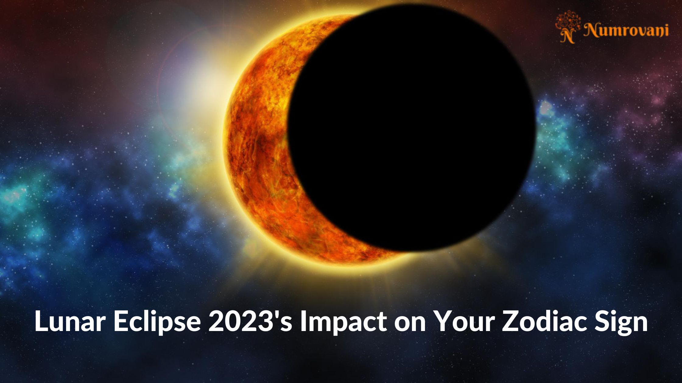 What the Lunar and Solar Eclipses in October 2023 Mean for You